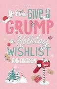 Couverture cartonnée If You Give A Grump A Holiday Wishlist de Ann Einerson