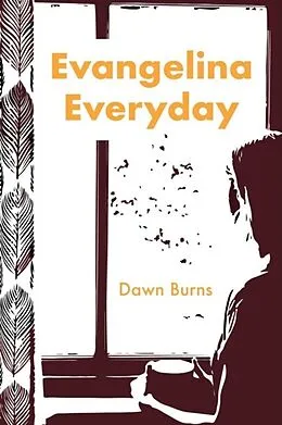 E-Book (epub) Evangelina Everyday von Dawn Burns