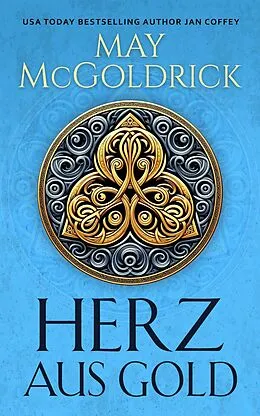E-Book (epub) Herz aus Gold von May McGoldrick, Jan Coffey