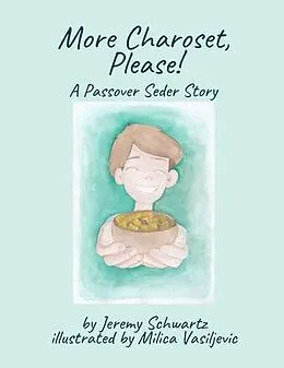 E-Book (epub) More Charoset, Please! von Jeremy Schwartz