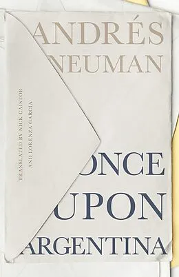 E-Book (epub) Once Upon Argentina von Andrés Neuman