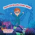 E-Book (epub) Jason Can Breathe Under Water von Jody Stockton