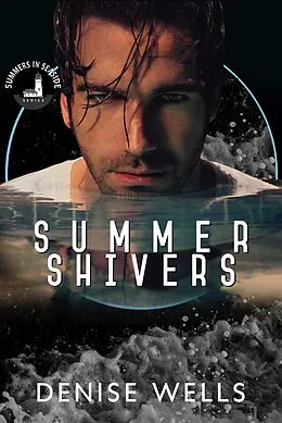 E-Book (epub) Summer Shivers von Denise Wells