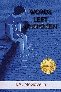E-Book (epub) Words Left Unspoken von J. A. McGovern