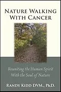 E-Book (epub) Nature Walking With Cancer von Randy Kidd