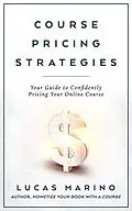 E-Book (epub) Course Pricing Strategies von Lucas Marino
