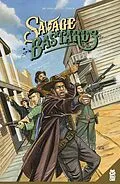 E-Book (epub) Savage Bastards von David Galiano