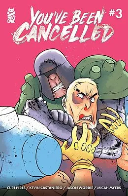 E-Book (epub) You've Been Cancelled #3 von Curt Pires