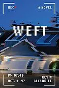 E-Book (epub) Weft von Kevin Allardice