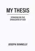 E-Book (epub) My Thesis von Joseph Donnelly