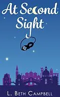 E-Book (epub) At Second Sight von L. Beth Campbell
