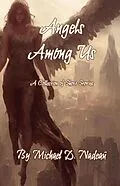 E-Book (epub) Angels Among Us von Michael Nadeau