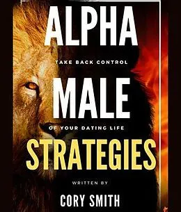 E-Book (epub) Alpha Male Strategies von Cory Smith