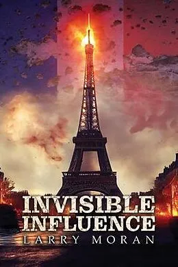 E-Book (epub) Invisible Influence von Larry R. Moran