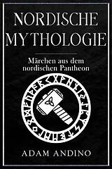 E-Book (epub) Nordische Mythologie von Adam Andino