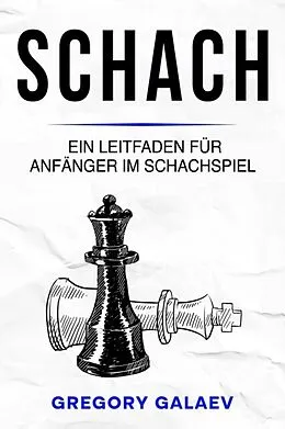 E-Book (epub) Schach von Gregory Galaev