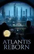 E-Book (epub) Atlantis Reborn von Larry Rhodes