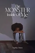 E-Book (epub) The Monster Inside Of Me von Sophia Jones