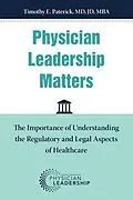 E-Book (epub) Physician Leadership Matters von Timothy Paterick