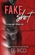 Kartonierter Einband Fake Shot von Ce Ricci