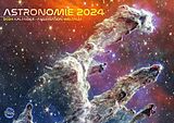 Kalender NASA Astronomie: Faszination Weltall - Weltraum Kalender 2024 - Galaxien, Sterne, Planeten, Universum von 