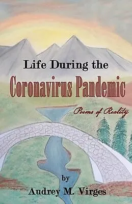 E-Book (epub) Life During the Coronavirus Pandemic von Audrey M Virges