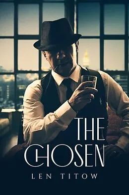 E-Book (epub) The Chosen von Len Titow