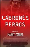 E-Book (epub) Cabrones Perros von Manny Torres