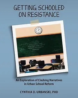 E-Book (epub) Getting Schooled on Resistance von Urbanski