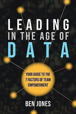 E-Book (epub) Leading in the Age of Data von Ben Jones