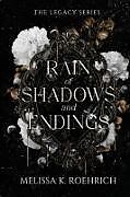 Couverture cartonnée Rain of Shadows and Endings de Melissa K Roehrich