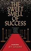 E-Book (epub) The Sweet Smell of Success von Jet Collins