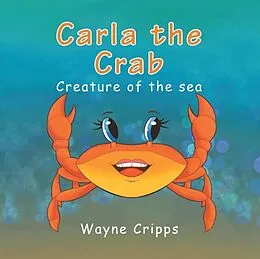 E-Book (epub) Carla the Crab von Wayne Cripps