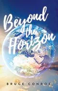E-Book (epub) Beyond the Horizon von Bruce Conroe
