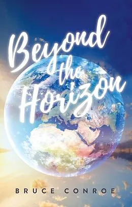 E-Book (epub) Beyond the Horizon von Bruce Conroe
