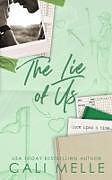 Couverture cartonnée The Lie of Us de Cali Melle