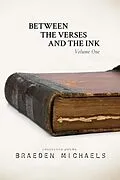 E-Book (epub) Between the Verses and the Ink von Braeden Michaels