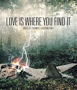 E-Book (epub) Love Is Where You Find It von Angelo Thomas Crapanzano