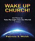 E-Book (epub) Wake up Church! von Patricia S Welsh
