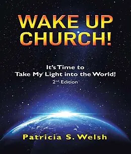E-Book (epub) Wake up Church! von Patricia S Welsh