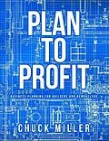 E-Book (epub) Plan To Profit von Chuck Miller