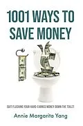 E-Book (epub) 1001 Ways to Save Money von Annie Margarita Yang
