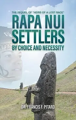 E-Book (epub) RAPA NUI Settlers von Francis Pitard