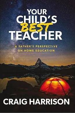 E-Book (epub) Your Child's Best Teacher von Craig Harrison