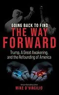 E-Book (epub) Going Back to Find the Way Forward von Mike D'Virgilio