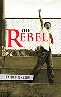 E-Book (epub) The Rebel von Nathan Johnson