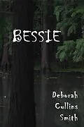 E-Book (epub) Bessie von Deborah Cullins Smith