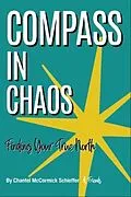 E-Book (epub) Compass In Chaos von Chantel McCormick Schieffer