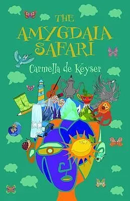 E-Book (epub) The Amygdala Safari von Carmella de Keyser
