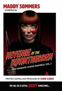 E-Book (epub) Revenge of the Downtrodden von Evan Clouse